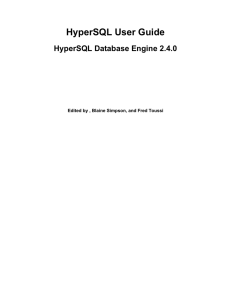 HyperSQL User Guide - HyperSQL Database Engine 2.4.0