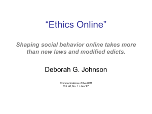 “Ethics Online” Shaping social behavior online takes more than new