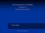 An Invitation to Health Chapter 2 Psychological Health