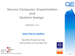 Secure Computer Organization and System Design (lecture 3)