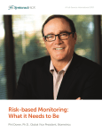Risk-based Monitoring: What it Needs to Be