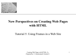 Tutorial 5: Using Frames in a Web Site