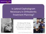 Is Lateral Cephalogram Necessary in Orthodontic Treatment