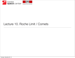 Lecture 10. Roche Limit / Comets