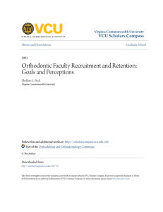 Orthodontic Faculty Recruitment and Retention: Goals and