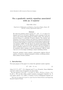 On a quadratic matrix equation associated with an M