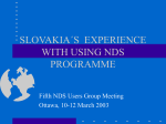 SLOVAKIA´S EXPERIENCE WITH USING NDS PROGRAMME
