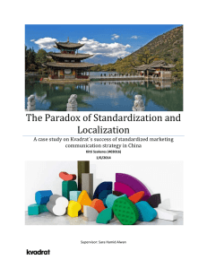 The Paradox of Standardization and Localization