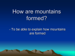 How are mountains formed?