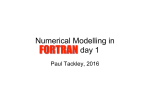 Numerical Modelling in Fortran: day 1