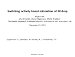 Switching activity based estimation of IR-drop