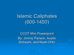Islamic Caliphates (600-1450)