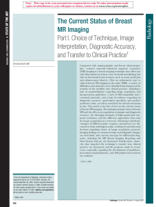 The Current Status of Breast MR Imaging Part I. Choice of