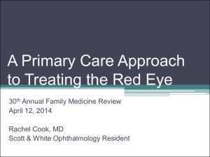 A Primary Care Approach to Treating the Red Eye