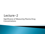 Significance of Measuring Plasma Drug Concentrations
