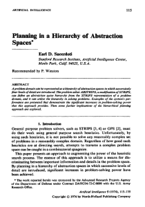 Planning in a Hierarchy of Abstraction Spaces*