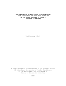 The Correlation Between Tooth Size-Basal Bone
