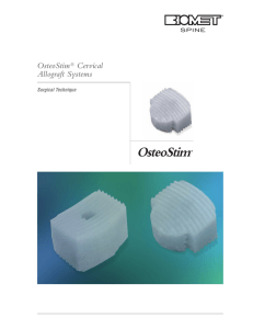 OsteoStim® Cervical Allograft Systems