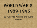world war 2. - Oneyda Amaya`s Portfolio