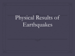 Physical Results of Earthquakes