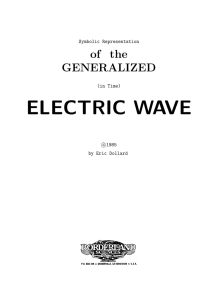 Symbolic Representation of the Generalized Electric Wave