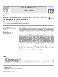 Bilateral cochlear implants in children: Effects of auditory experience