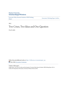 Two Crises, Two Ideas and One Question