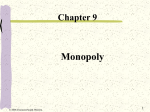 Chapter 9: Monopoly