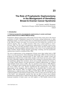 The Role of Prophylactic Oophorectomy in the Management