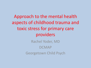 Pediatricians* approach to the mental health aspects of trauma