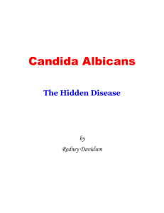 Candida Albicans - Candida Albican Cure