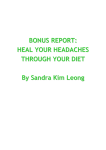 BONUS REPORT: HEAL YOUR HEADACHES THROUGH YOUR