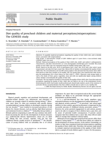 Diet quality of preschool children and maternal perceptions/misperceptions: The GENESIS study ,