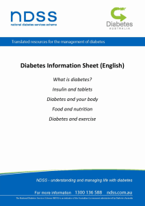 Diabetes Information Sheet (English)  What is diabetes? Insulin and tablets