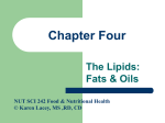 Chapter Four The Lipids: Fats &amp; Oils
