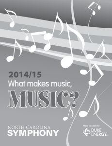 What makes music, - North Carolina Symphony