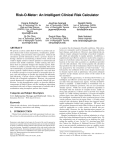 Risk-O-Meter: An Intelligent Clinical Risk Calculator Kiyana Zolfaghar Jayshree Agarwal Deepthi Sistla