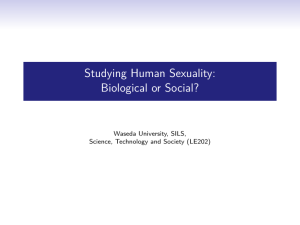 Studying Human Sexuality: Biological or Social?