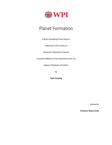 Planet Formation - Worcester Polytechnic Institute