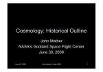 Overview and historical perspective on Cosmology