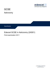 Astronomy Edexcel GCSE in Astronomy (2AS01)