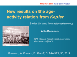 New results on the age- activity relation from Kepler Alfio Bonanno