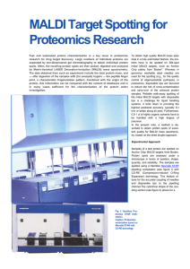 MALDI Target Spotting for Proteomics Research