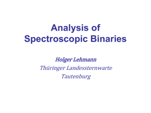 Spectroscopic Binaries - Thüringer Landessternwarte Tautenburg