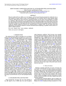 HOW TO MAKE A SINGLETON sdB STAR VIA ACCELERATED STELLAR... Drew Clausen and Richard A. Wade