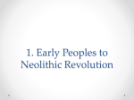Early Peoples, Neolithic Revolution and Early