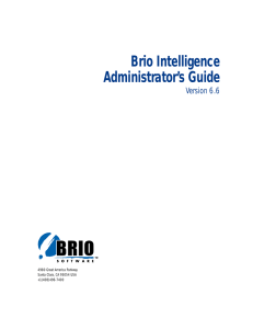 Brio Intelligence Administrator`s Guide