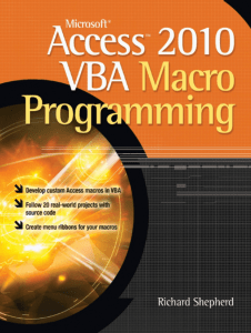 Microsoft® Access™ 2010 VBA Macro