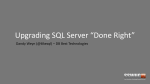 Upgrading SQL Server “Done Right”