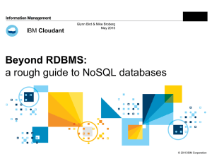 Beyond RDBMS: a rough guide to NoSQL databases